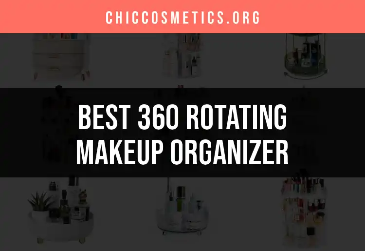 12 Stylish Ways to Use a 360 Rotating Makeup Organizer