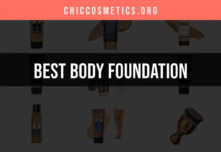 15 Body Foundations to Achieve Flawless Skin