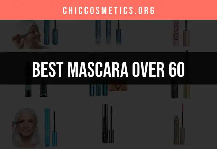 14 Best Mascaras Over 60 for Stunning Lash Goals